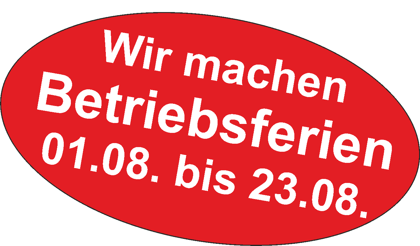 Betriebsferien Betriebsferien